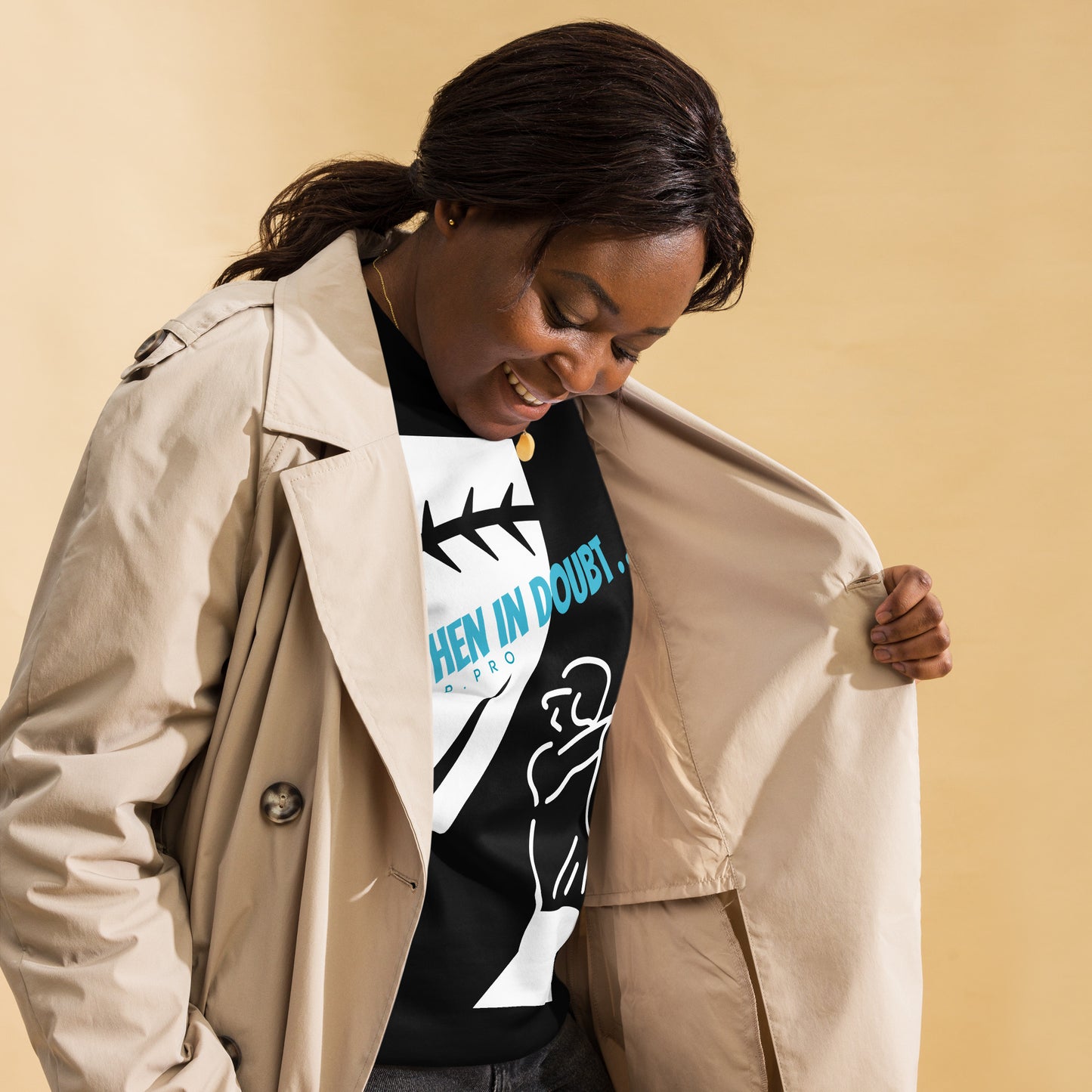 Fun Sweatshirt | When in doubt . . .