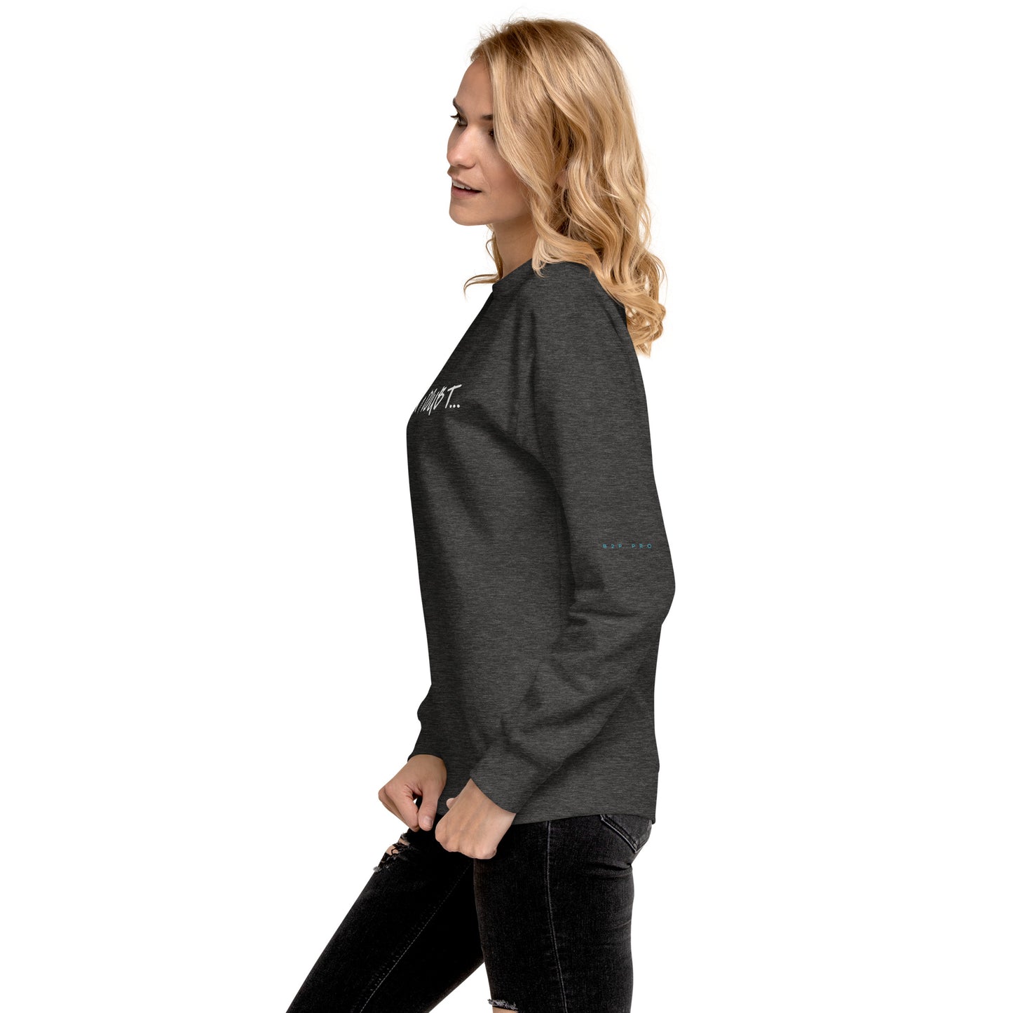 Fun Sweatshirt | When in doubt...