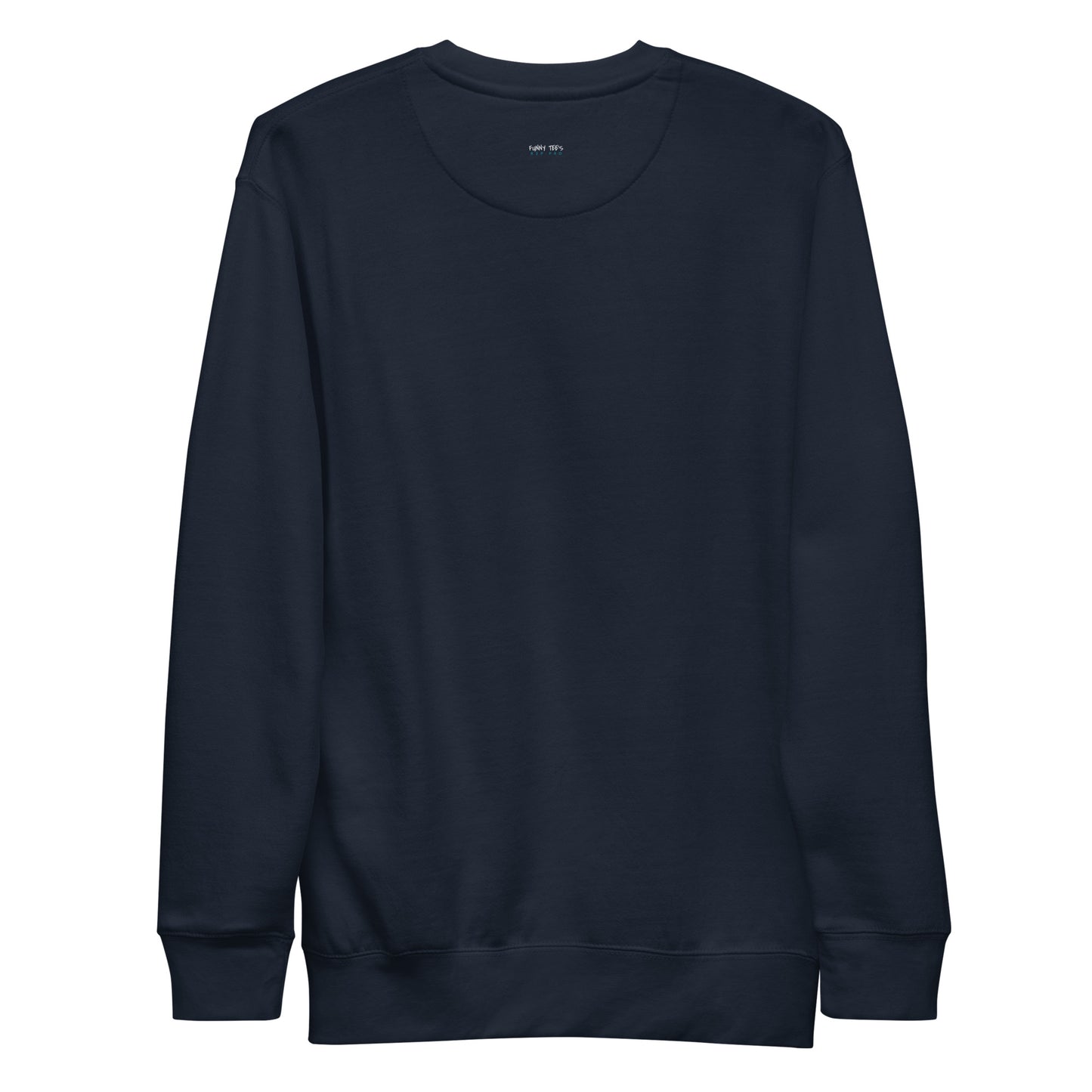 Fun Sweatshirt | When in doubt . . .