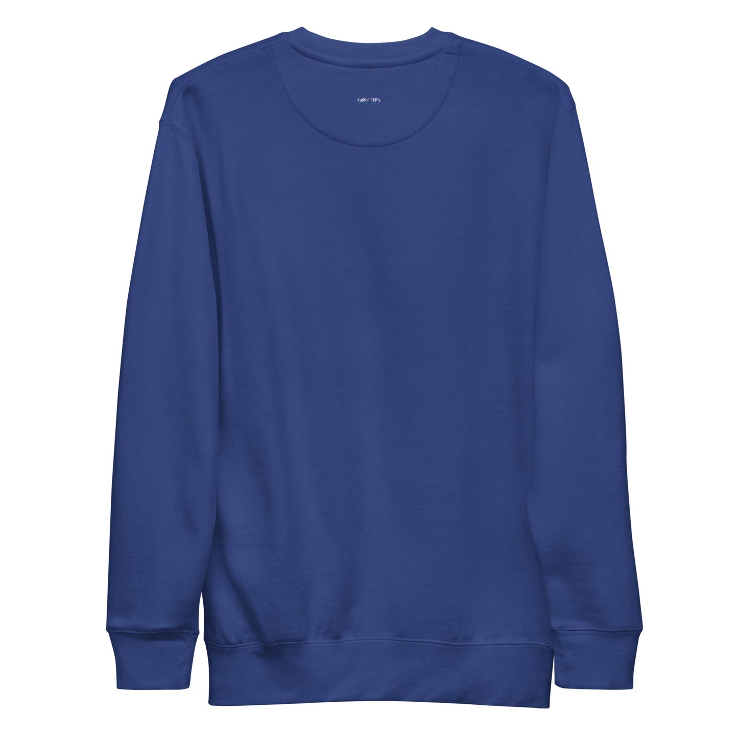 Fun Sweatshirt | When in doubt . . .